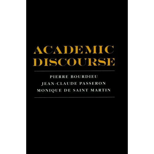Academic Discourse: Linguistic Misunderstanding and Professorial Power - Paperback