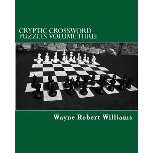 Cryptic Crossword Puzzles: Volume Three - Paperback