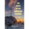 The Birth of the Christian Religion - Paperback