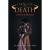 Dancer of Death: A Novel of Manolete - Paperback