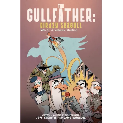 The Gullfather: Birdsy Seagull - Paperback