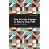 The Private Papers of Henry Ryecroft - Paperback