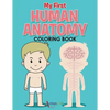 My First Human Anatomy Coloring Book - Paperback