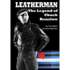 Leatherman: The Legend of Chuck Renslow - Paperback