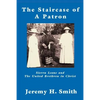 The Staricase of a Patron: Sierra Leone and the United Brethren in Christ - Paperback