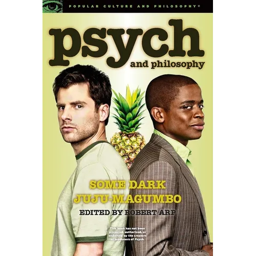 Psych and Philosophy: Some Dark Juju-Magumbo - Paperback