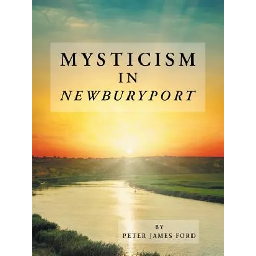Mysticism in Newburyport - Paperback