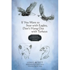 If You Want to Soar with Eagles, Don't Hang Out with Turkeys: Gems for Christian Living - Paperback