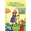 The Story of Greatville: a rhymed history fable - Paperback