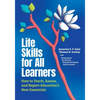 Life Skills for All Learners: How to Teach, Assess, and Report Education's New Essentials - Paperback