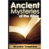 Ancient Mysteries of the Bible - Paperback