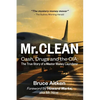 Mr. Clean - Cash, Drugs and the CIA: The True Story of a Master Money Launderer - Hardcover