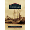 Georgetown and Winyah Bay - Hardcover