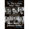 The "Who Is Johnny Dollar?" Matter Volume 1 (2nd Edition) - Paperback