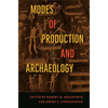 Modes of Production and Archaeology - Hardcover