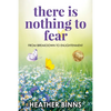 There is Nothing to Fear: From Breakdown to Enlightenment - Paperback