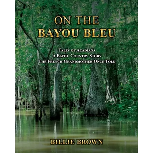 On the Bayou Bleu - Paperback