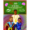 Tre and TJ In The Mix: Turn Up Your Brain Power - Paperback