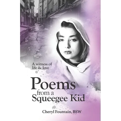 Poems From a Squeegee Kid - Paperback