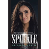 Psychology with a Sparkle - Paperback