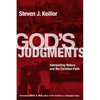 God's Judgments: Interpreting History and the Christian Faith - Paperback