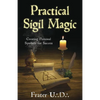 Practical Sigil Magic: Creating Personal Symbols for Success - Paperback