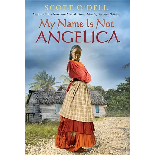 My Name Is Not Angelica - Paperback