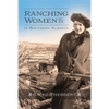 Ranching Women in Southern Alberta - Paperback