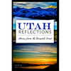 Utah Reflections: Stories from the Wasatch Front - Paperback