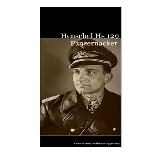 Henschel Hs 129 Panzernacker - Paperback