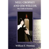 Nell Cropsey and Jim Wilcox: The Chill of Destiny - Paperback