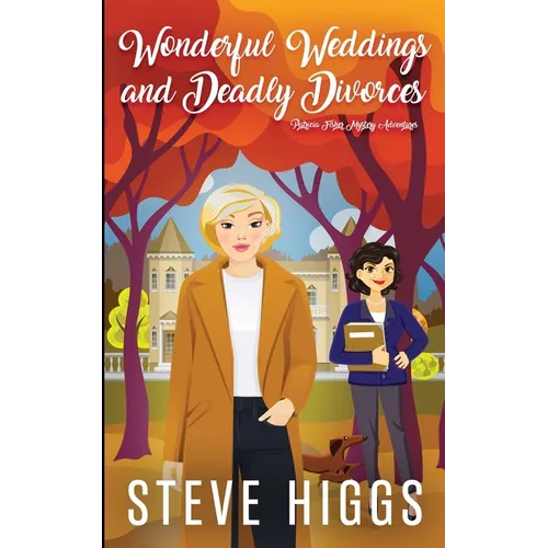 Wonderful Weddings and Deadly Divorces - Paperback