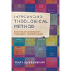 Introducing Theological Method: A Survey of Contemporary Theologians and Approaches - Paperback