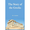 The Story of the Greeks - Paperback