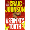 A Serpent's Tooth: A Longmire Mystery - Paperback