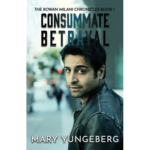 Consummate Betrayal - Paperback