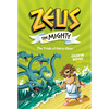 Zeus the Mighty: The Trials of Hairy-Clees (Book 3) - Hardcover