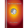 First Person Intense: A Prose Anthology - Paperback