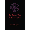 The Satanic Bible: 50th Anniversary ReVision - Paperback