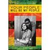 Your People Will Be My People - Paperback