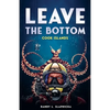 Leave The Bottom: Cook Islands - Paperback