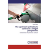 The upstream petroleum contracts: A legal perspective - Paperback