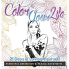 Color Your Life: 21 Days of Loving Yourself - Hardcover