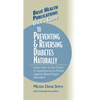 User's Guide to Preventing & Reversing Diabetes Naturally - Hardcover