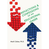 Reflections and Confessions of an Educational Leader - Paperback