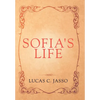 Sofia's Life - Hardcover