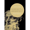 Perfectly Imperfect: Character Sketches from the New Testament - Paperback