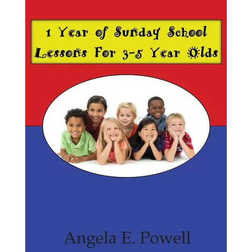 1 Year of Sunday School Lessons For 3-5 Year Olds - Paperback