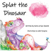 Splat the Dinosaur - Paperback