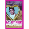 Mortified: Love Is a Battlefield - Paperback